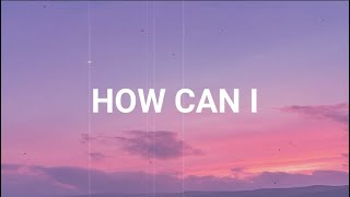 "I can't"  vs  "How can I"